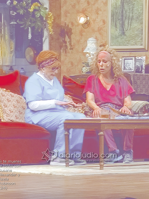 Si te mueres te MAto con Susana Alexander y Azela Robinson 24