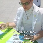 A TIME TO HEAL MEXICO 2025 con Zach Jonny D Amore Rona D Katz 474